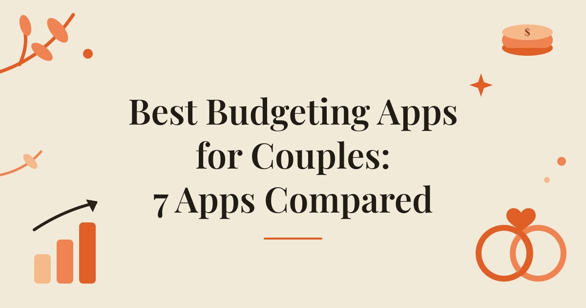 Best Budgeting Apps for Couples in 2026: 7 Apps Compared